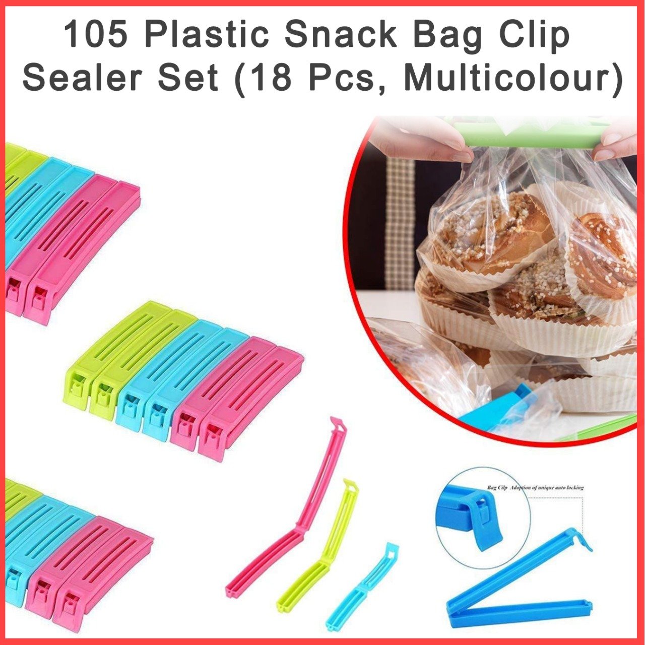 0105 Plastic Snack Bag Clip Sealer Set (18 Pcs, Multicolour) - SkyShopy 0105 Plastic Snack Bag Clip Sealer Set (18 Pcs, Multicolour) - SkyShopy